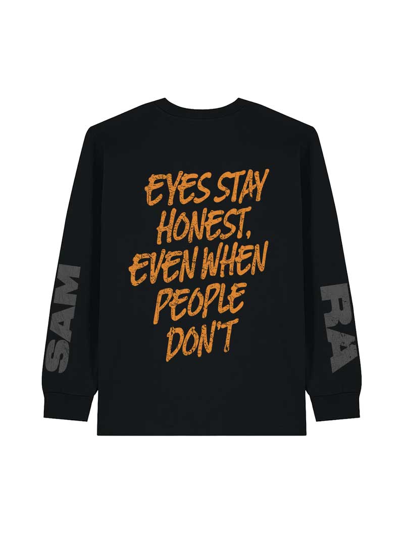 LONGSLEEVE EYES STAY HONEST / BLACK